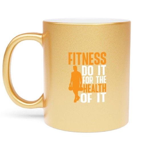 Fitness Do It For The Health Of It 3 Metallic Mugs