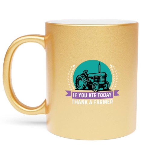 Thank a Farmer Thankful Person Gift Metallic Mugs