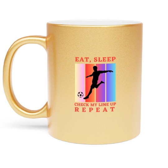 Eat Sleep Check my Lineup Repeat Fantasy Football Metallic Mugs