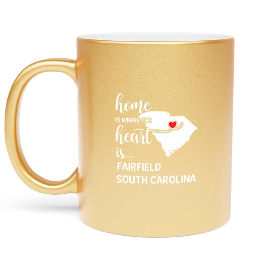 Fairfield County South Carolina Is Where My Heart Metallic Mugs