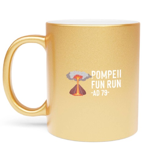 Pompeii Fun Run Italian Volcano Geeks Metallic Mugs