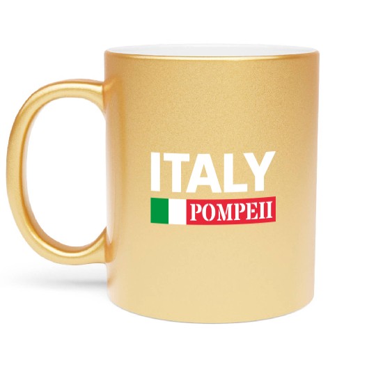 Italy Flag Pompeii Conservation Volcanic Eruption Metallic Mugs