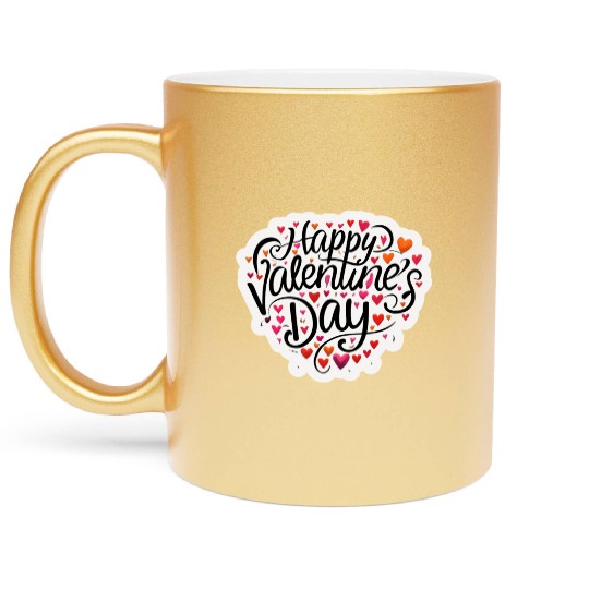 happy saint valentine s day Metallic Mugs
