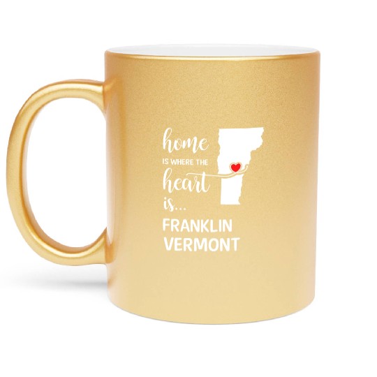 Franklin County Vermont Is Where My Heart Is Gift Metallic Mugs