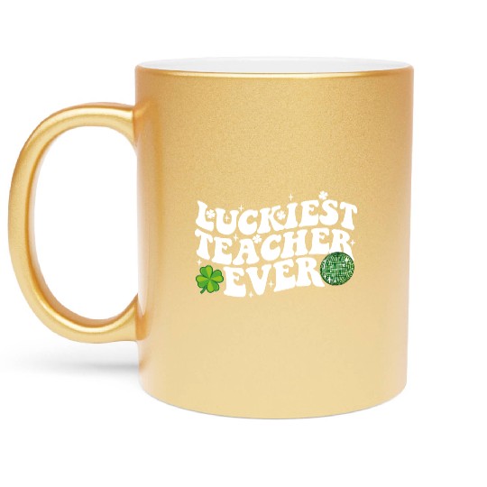 Luckiest Teacher Ever Disco Ball Shamrock Groovy Metallic Mugs