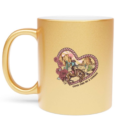 Cupid Find Me A Cowboy Metallic Mugs