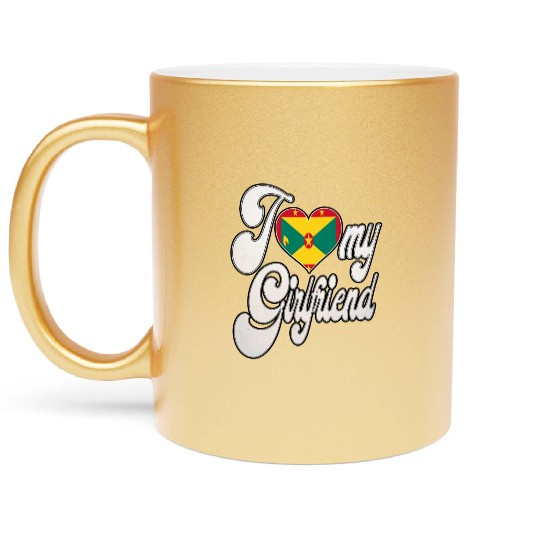 GrenadaI Love My Grenadian Girlfriend Metallic Mugs