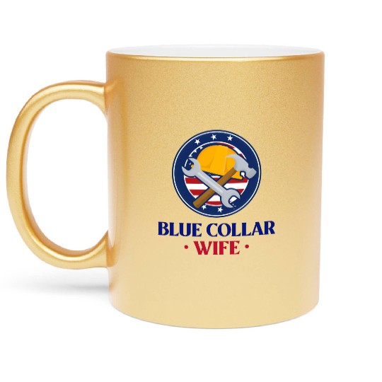 Blue Collar Wife Metallic Mugs