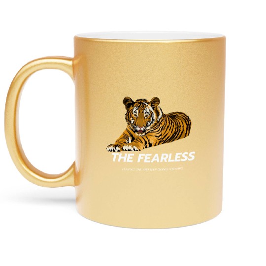 Be fearless Lion Style Logo powerful Metallic Mugs