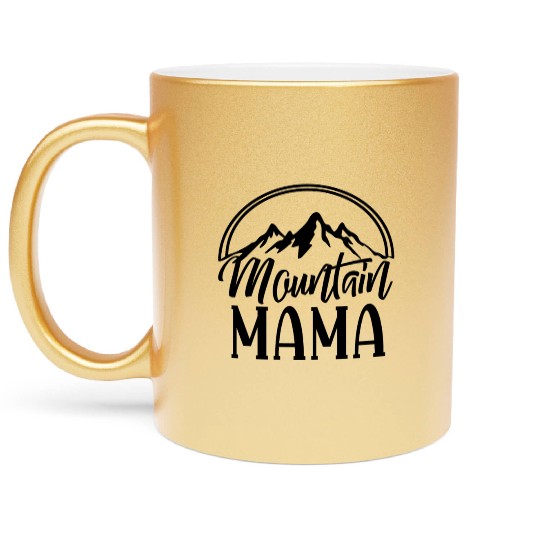Mountain mama Metallic Mugs