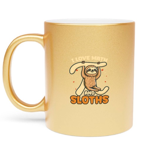 Pi Day I Love Math And Sloths Metallic Mugs