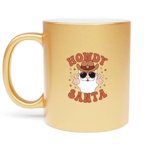 Howdy Santa Peace Christmas Western Cowboy Claus Metallic Mugs