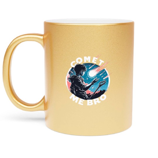 Comet Me Bro Fun Mage Gamer Pun Anime Space Otaku Metallic Mugs