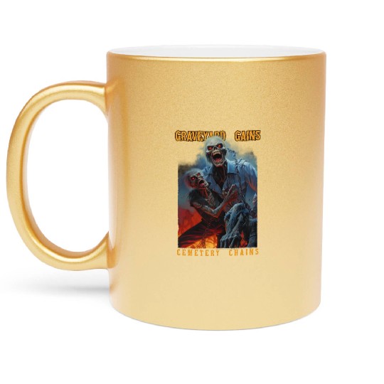 Graveyard Gains Cemetery Chains Metallic Mugs