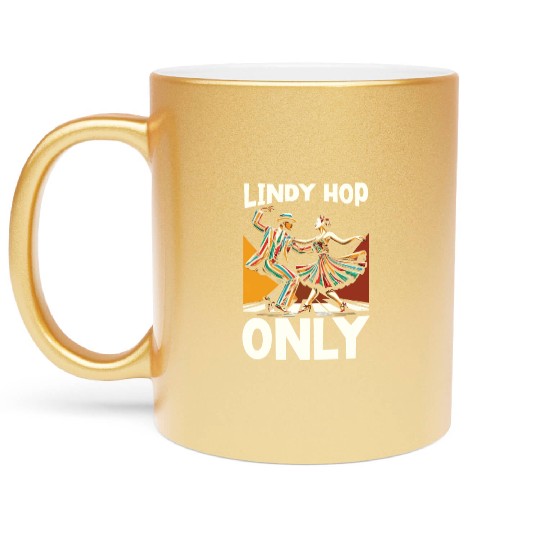 Lindy Hop Dancer Swinging Dancing Swing Dance Metallic Mugs