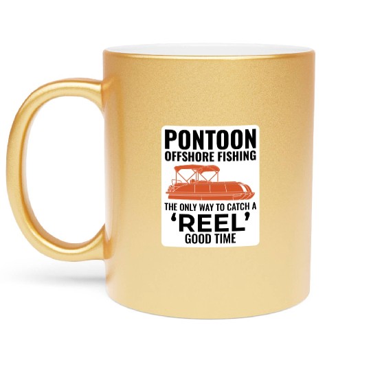 Pontoon Boat Motor Boating Offshore Fishing Funny Metallic Mugs