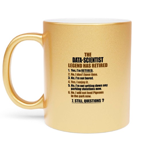 Retirement gift idea Retired Data-Scientist Metallic Mugs