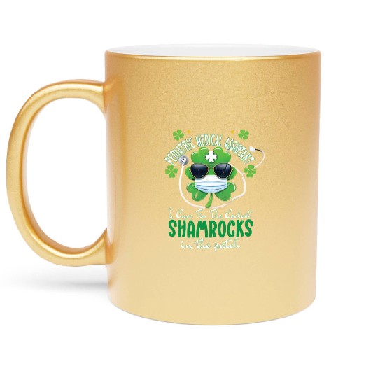 Pediatric Medical Assistant Coolest Shamrocks Metallic Mugs