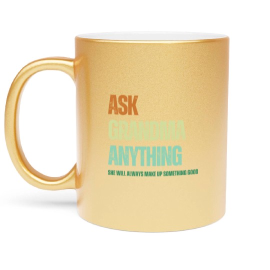 Ask Grandma anything Vintage - Funny Retro Metallic Mugs