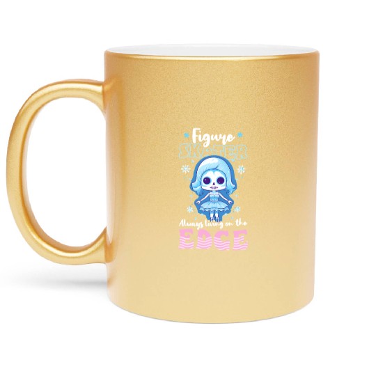 Figure Skating Living On Edge Metallic Mugs