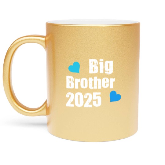 In 2025 I Will Be A Big Brother, Finally A Brother Metallic Mugs