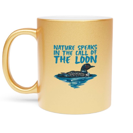Nature Speaks In The Call Of The Loon 2 Metallic Mugs