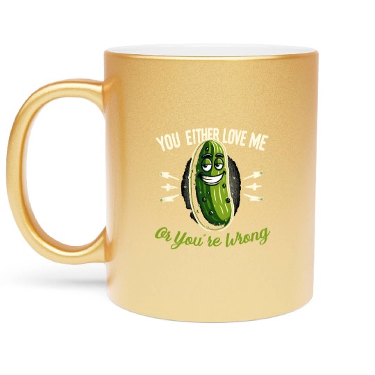 Pickle Lover Funny Pickle Dill pickle Pickled Metallic Mugs