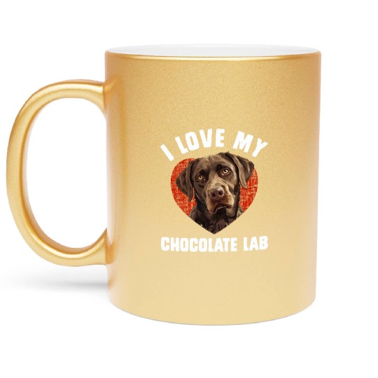 Brown Labrador I LOVE MY CHOCOLATE LAB Owners Metallic Mugs