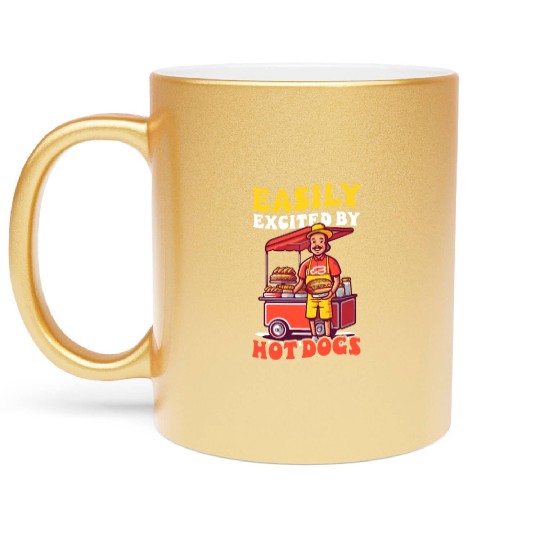 Hot Dog Excited By Hot Dogs Vendor Metallic Mugs