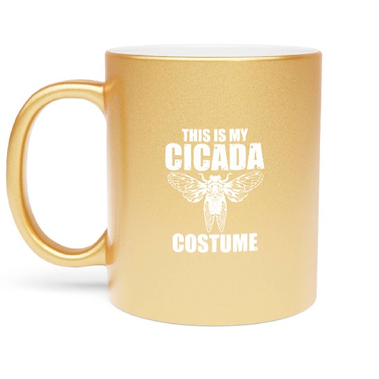 This Is My Cicada Costume, Funny Cicada Invasion Metallic Mugs