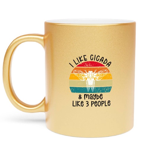 I Like Cicada & Maybe Like 3 People, Retro Sunset Metallic Mugs
