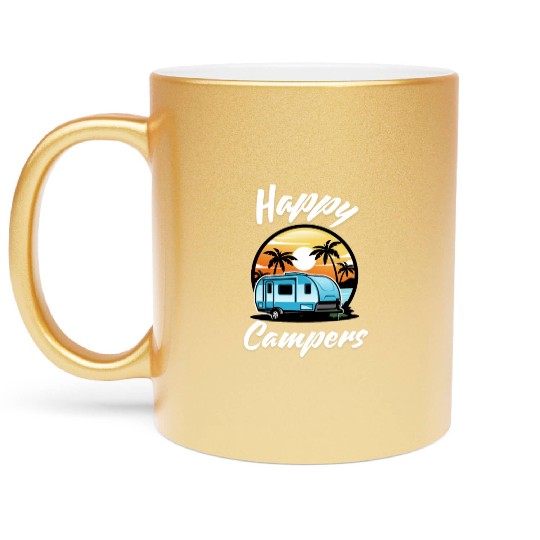 Funny Camping Hiking Lover Present Happy Camper Metallic Mugs