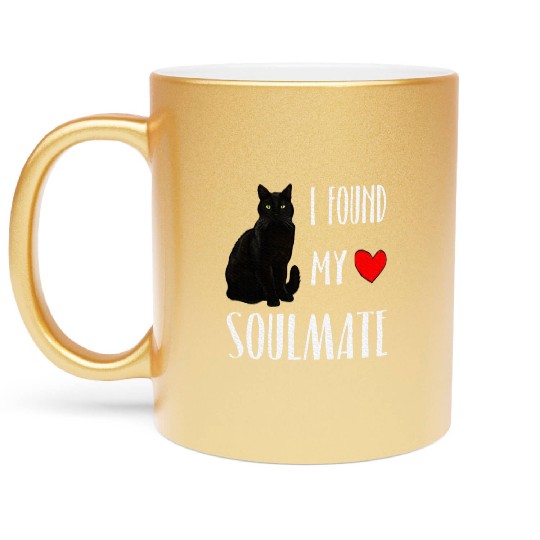 I Found My Soulmate Bombay Cat Lover Best Friend Metallic Mugs