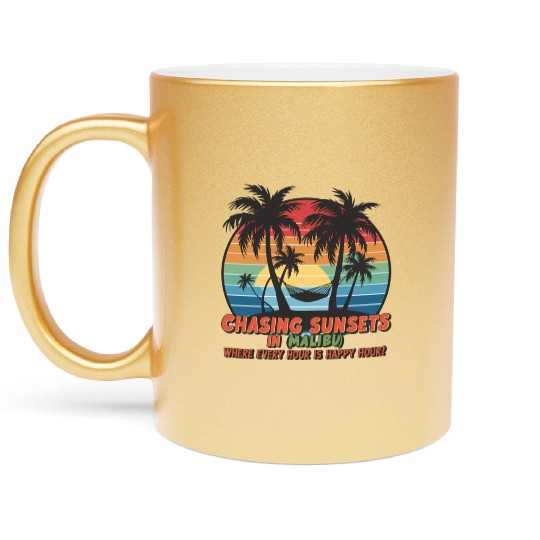 Chasing Sunsets in Malibu Metallic Mugs