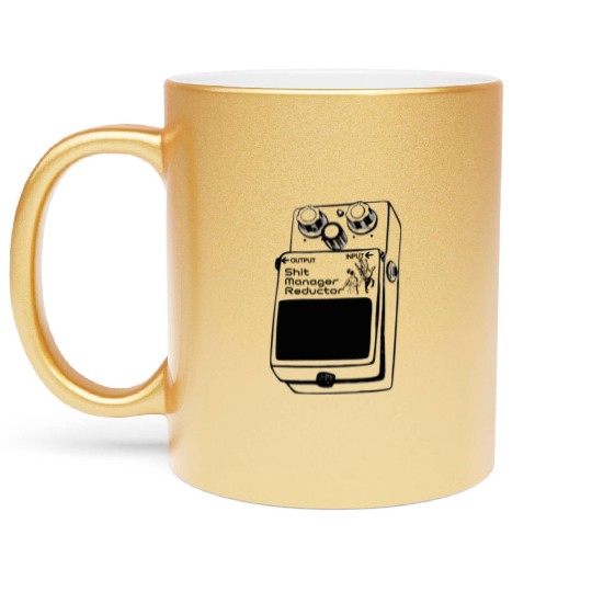 New Guitar pedal Metallic Mugs shit manager reductor