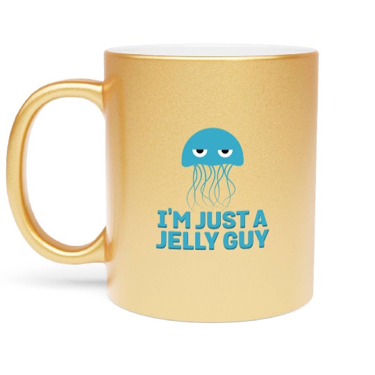 I'm Just A Jelly Guy Jellyfish Song Pun Music Metallic Mugs