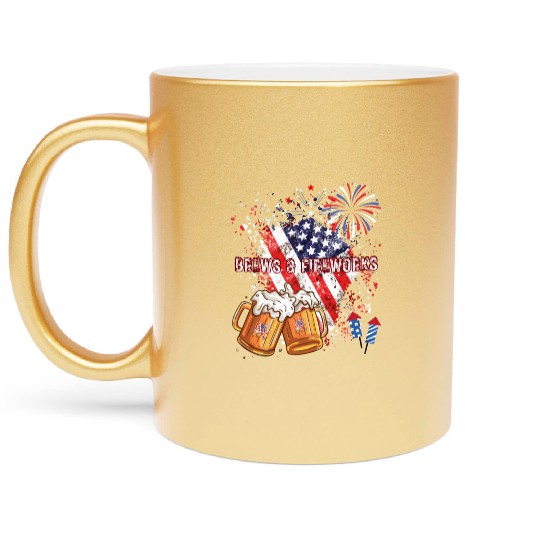 Brews & Fireworks 4th of July Independence Day Metallic Mugs
