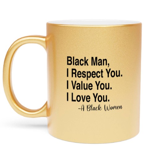 Black Respect Value Women Metallic Mugs