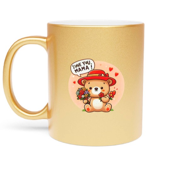 Mama I love you Metallic Mugs