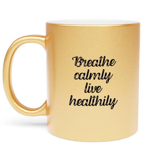 Breath Is The Key To Calm Metallic Mugs