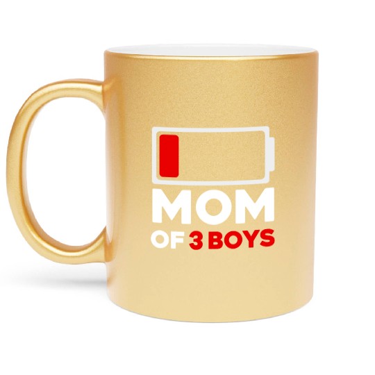 Tired Mom Of 3 Boys Low Battery Metallic Mugs