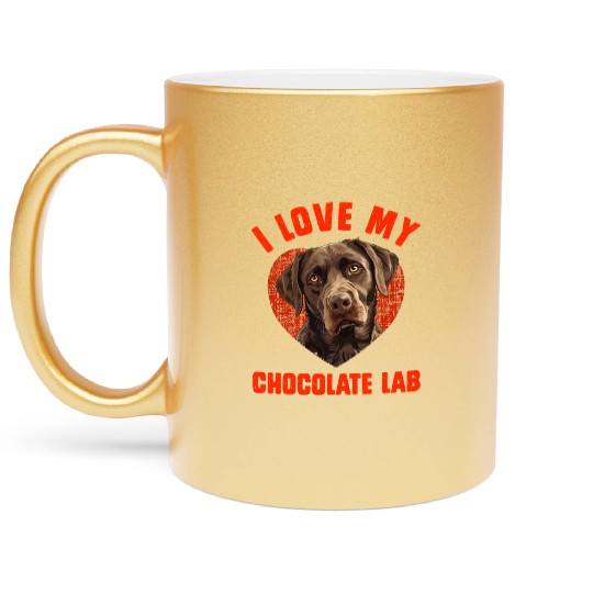 Brown Labrador I LOVE MY CHOCOLATE LAB Owners Metallic Mugs