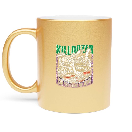 Killdozer, Marvin Heemeyer, Be Unreasonable Metallic Mugs