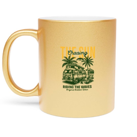 Chasing the Sun Riding the Waves Outdoor Wear Metallic Mugs