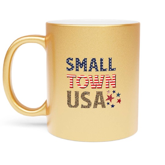 SMALL TOWN USA Metallic Mugs