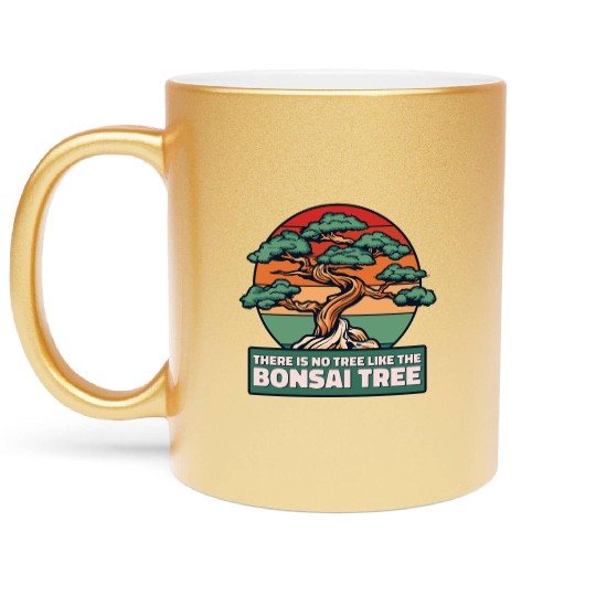 No Tree Like The Bonsai Tree Indoor Bonsai Metallic Mugs