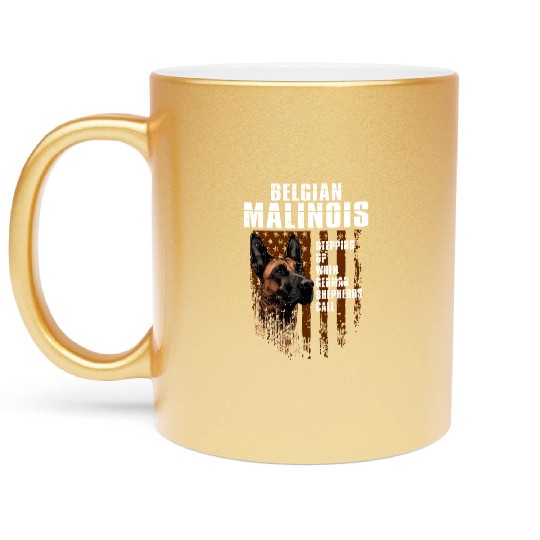 BELGIAN MALINOIS STEPPING UP WHEN SHEPHERDS CALL Metallic Mugs