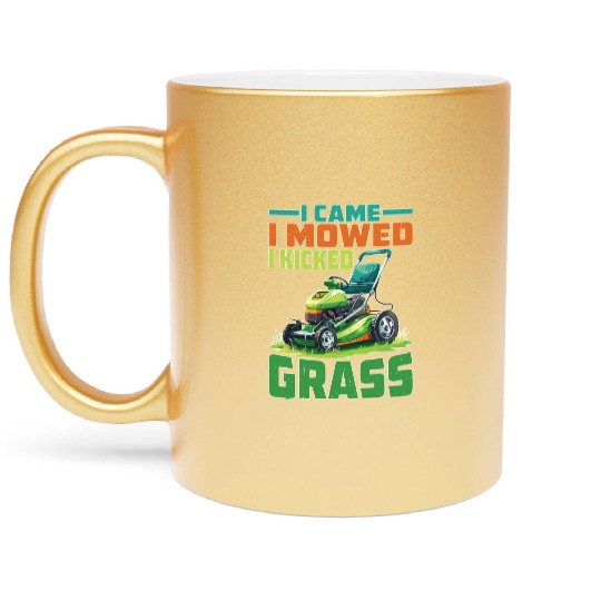 I Came I Mowed I Kicked Grass 2 Metallic Mugs