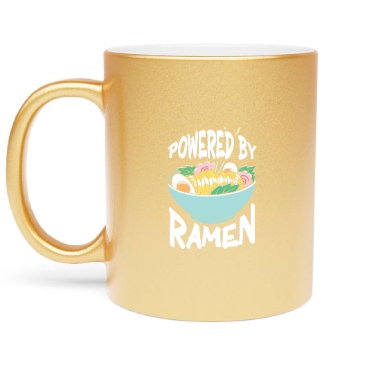 Powered By Ramen Anime Japanese Soup Cup Noodle Metallic Mugs