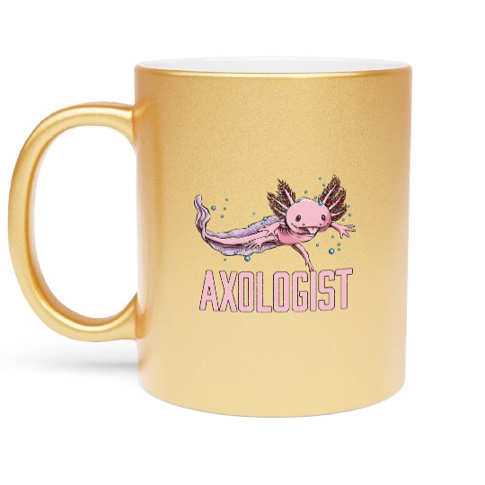 Axologist Animal Meme Axolotl Animal Pun Salamande Metallic Mugs